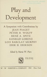 Play and development ; a symposium /