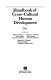 Handbook of cross-cultural human development /