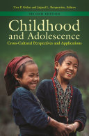 Childhood and adolescence : cross-cultural perspectives and applications /