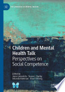 Children and Mental Health Talk : Perspectives on Social Competence /