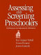 Assessing and screening preschoolers : psychological and educational dimensions /