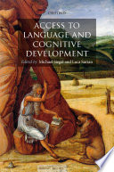 Access to language and cognitive development /