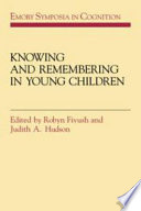 Knowing and remembering in young children /