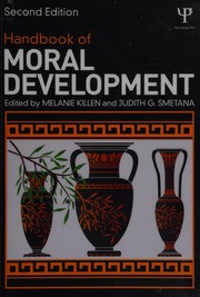 Handbook of moral development /