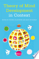 Theory of mind development in context /