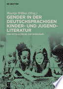Gender in der deutschsprachigen Kinder- und Jugendliteratur : Vom Mittelalter bis zur Gegenwart /