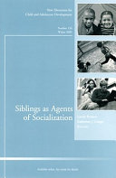 Siblings as agents of socialization /