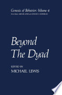 Beyond the dyad /