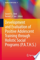 Development and evaluation of positive adolescent training through holistic social programs (P.A.T.H.S.) /