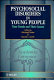 Psychosocial disorders in young people : time trends and their causes /
