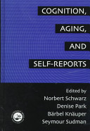 Cognition, aging, and self-reports /