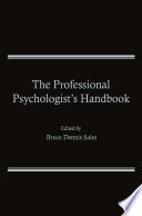 The Professional psychologist's handbook /