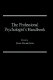 The Professional psychologist's handbook /