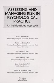 Assessing and managing risk in psychological practice : an individualized approach /