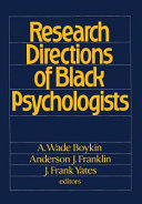 Research directions of Black psychologists /