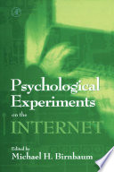 Psychological experiments on the internet /
