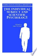 The Individual subject and scientific psychology /