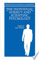 The Individual subject and scientific psychology /