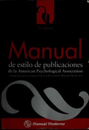 Manual de estilo de publicaciones de la American Psychological Association /