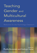 Teaching gender and multicultural awareness : resources for the psychology classroom /