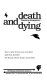 Death and dying : opposing viewpoints /