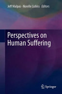 Perspectives on human suffering /