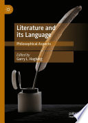 Literature and its Language : Philosophical Aspects /
