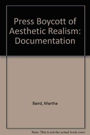 The Press boycott of aesthetic realism : documentation /
