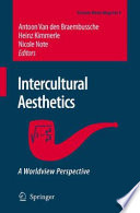 Intercultural aesthetics : a worldview perspective /