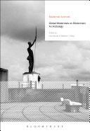 Global modernists on modernism : an anthology /