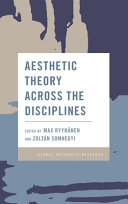 Aesthetic theory across the disciplines /
