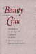 Beauty and the critic : aesthetics in an age of cultural studies /