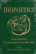 Biopoetics : evolutionary explorations in the arts /