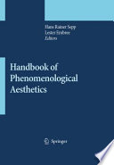 Handbook of phenomenological aesthetics /