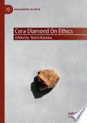 Cora Diamond on Ethics /