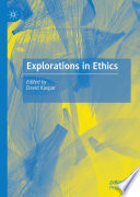 Explorations in Ethics /