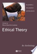 Ethical theory : an anthology /