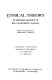 Ethical theory in the last quarter of the twentieth century /