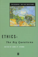 Ethics : the big questions /