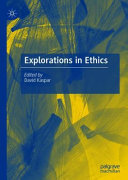 Explorations in ethics /