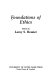 The Foundations of ethics /
