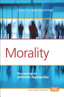 Morality : reasoning on different approaches /