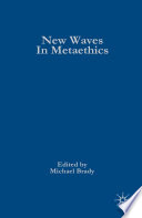 New Waves in Metaethics /