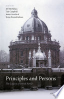 Principles and persons : the legacy of Derek Parfit /