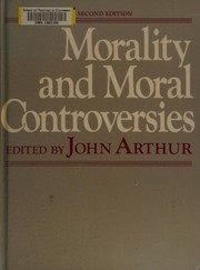 Morality and moral controversies /