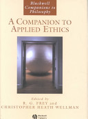 A companion to applied ethics /
