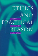 Ethics and practical reason /
