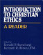 Introduction to Christian ethics : a reader /
