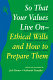 So that your values live on : ethical wills and how to prepare   them /