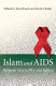 Islam and AIDS : between scorn, pity and justice /